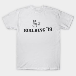 Building 19 1/2 - retro store tee (Black on white) T-Shirt